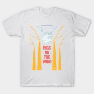 Pigs On The Wing T-Shirt